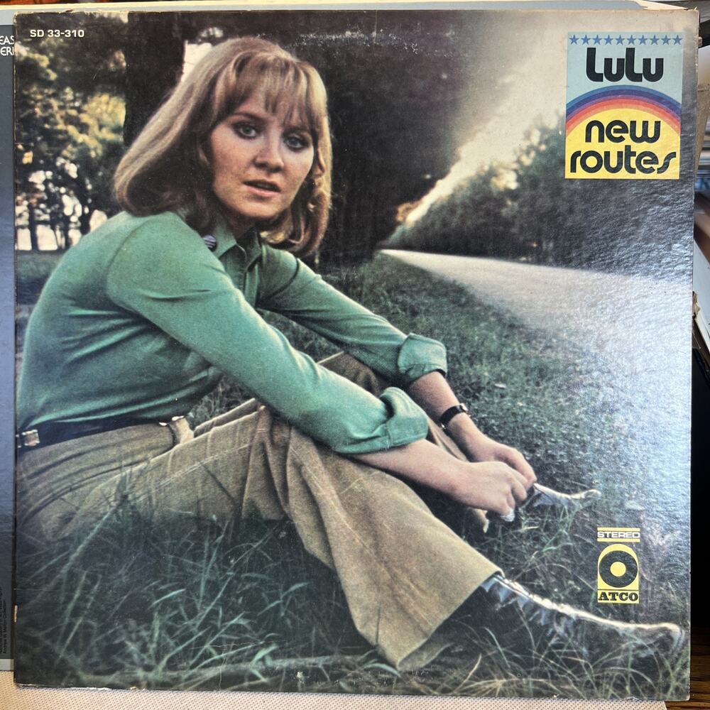 Lulu - New Routes, ATCO SD 33-310, 1970 Vinyl Lp ROCK/POP, VG+ Ultrasonic Clean!